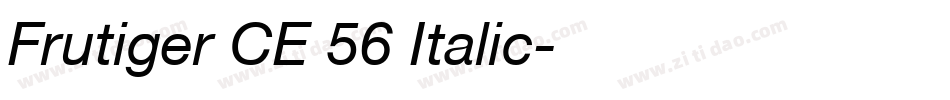 Frutiger CE 56 Italic字体转换
